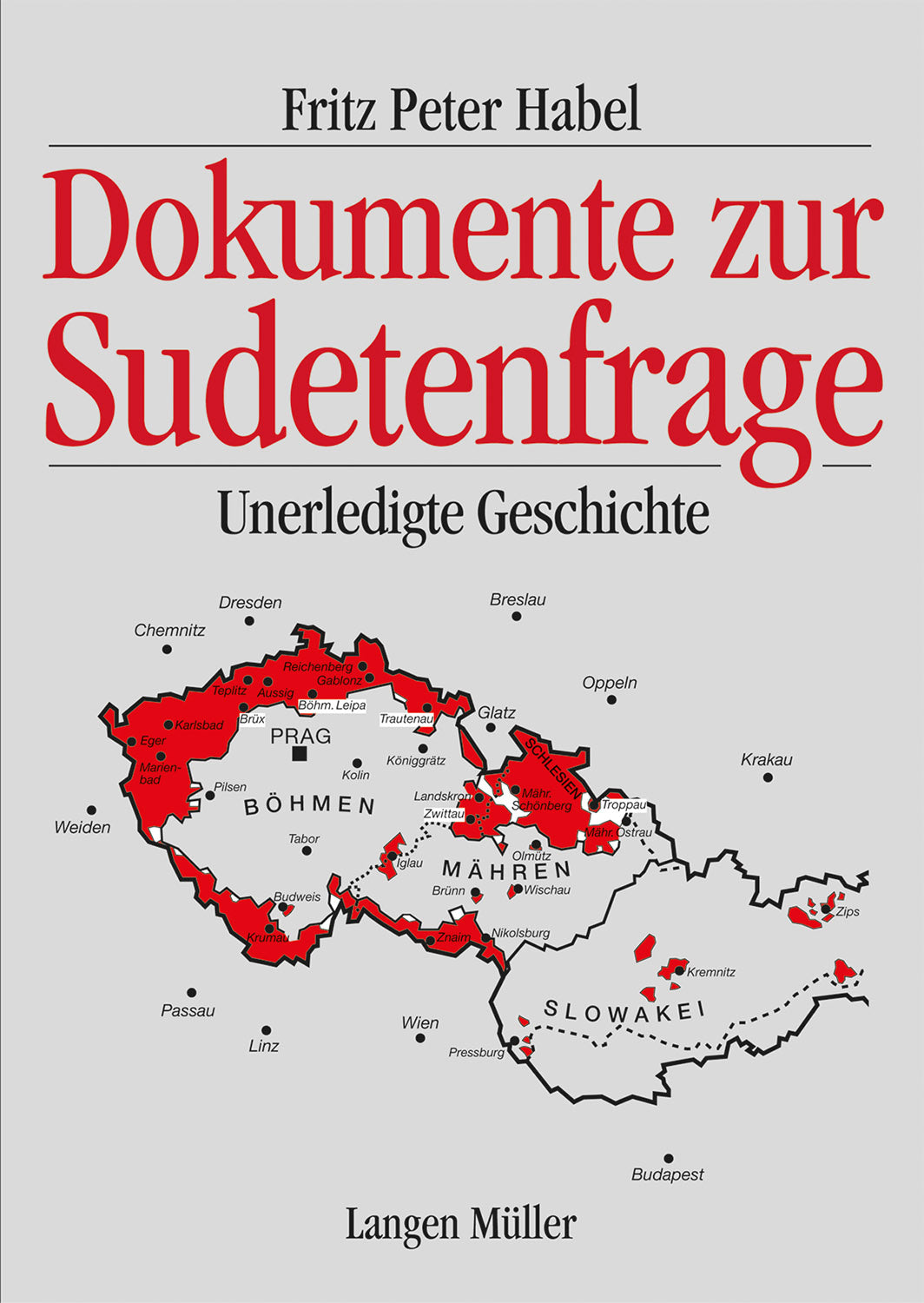 Dokumente zur Sudetenfrage