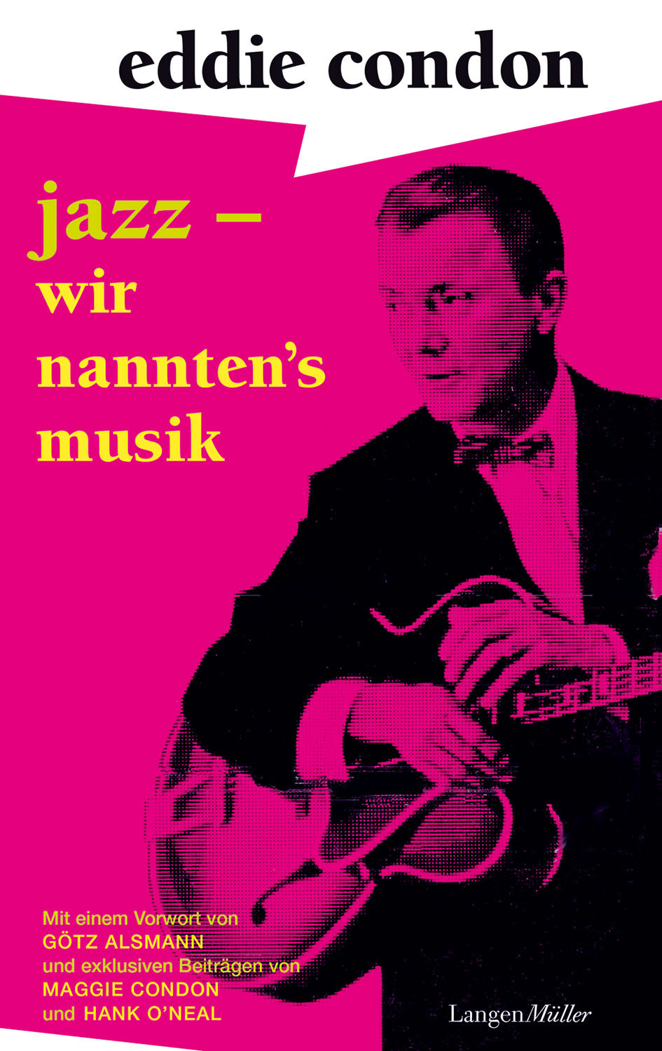 Jazz – wir nannten‘s Musik