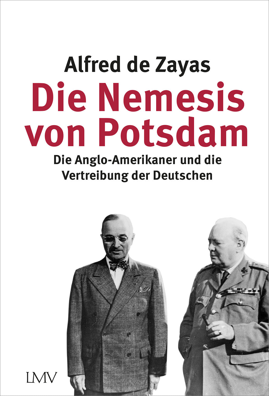 The Nemesis of Potsdam
