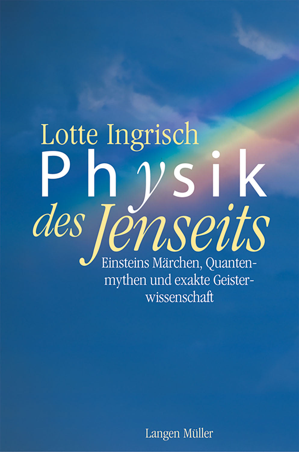 Physik des Jenseits