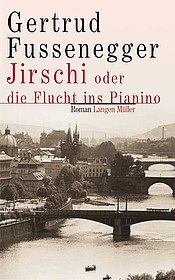 Jirschi oder Die Flucht ins Pianino