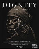 Dignity. Die Würde des Menschen