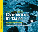 Darwins Irrtum (CD)