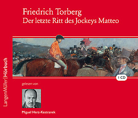 Der letzte Ritt des Jockeys Matteo (CD)